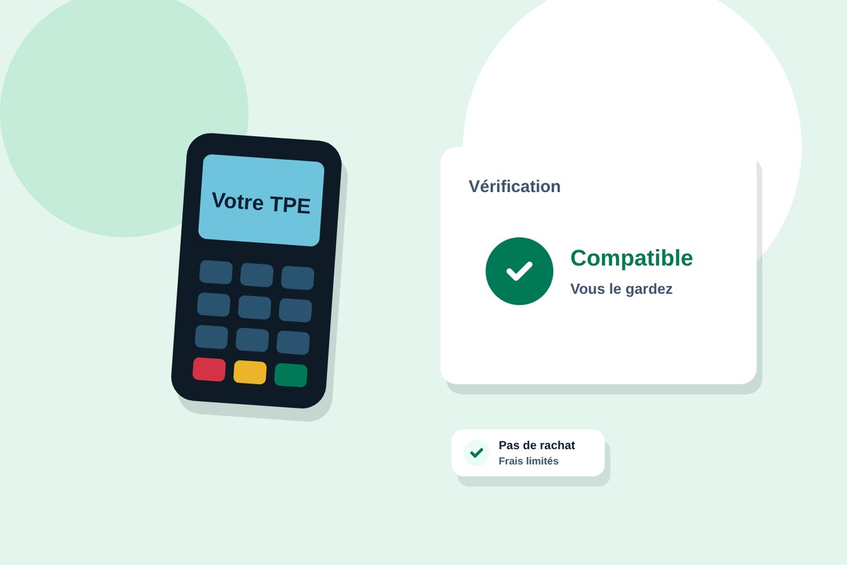 Le terminal de paiement existant vérifié compatible, sans rachat de matériel