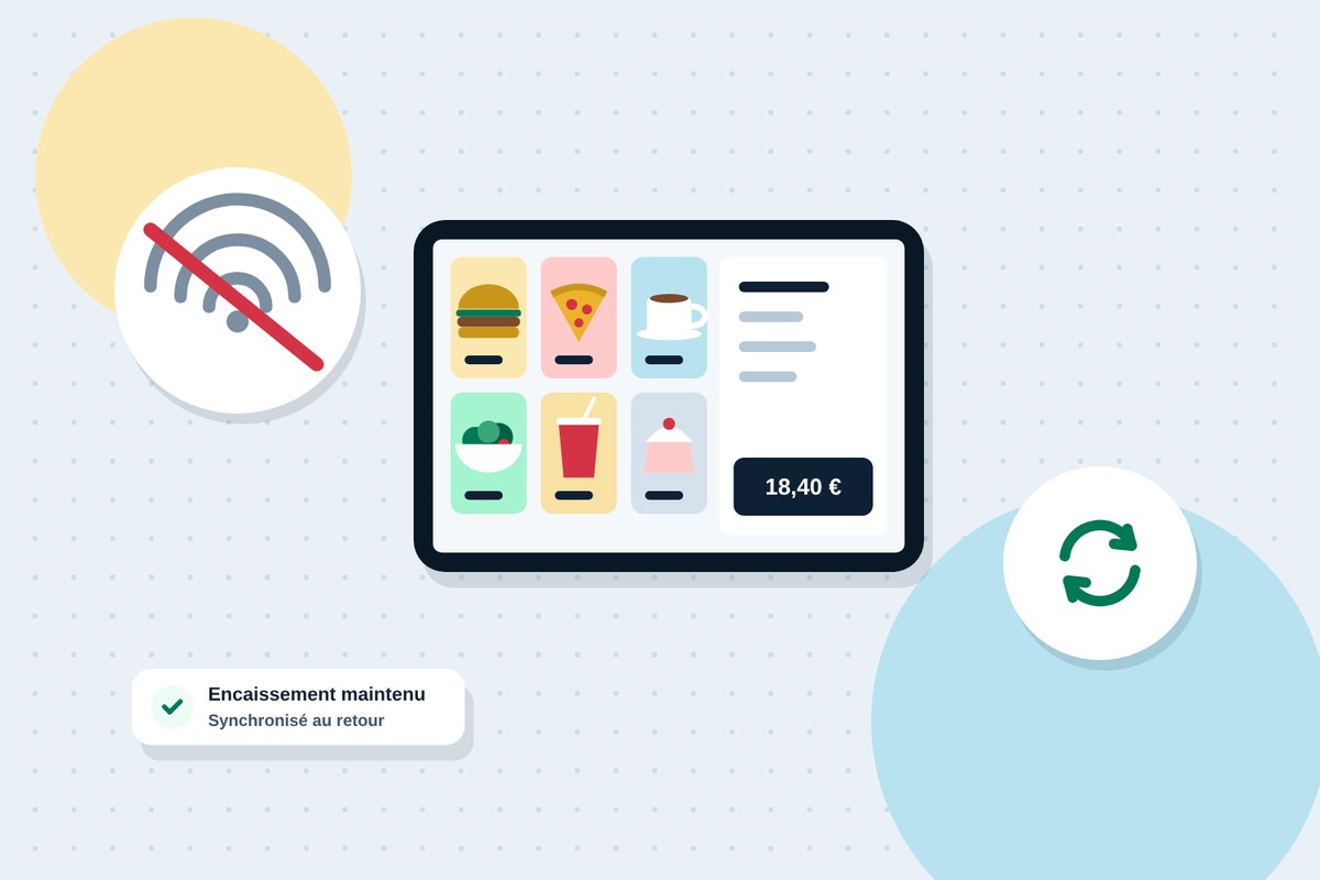 Coupure internet en cuisine : l'encaissement continue en mode hors-ligne