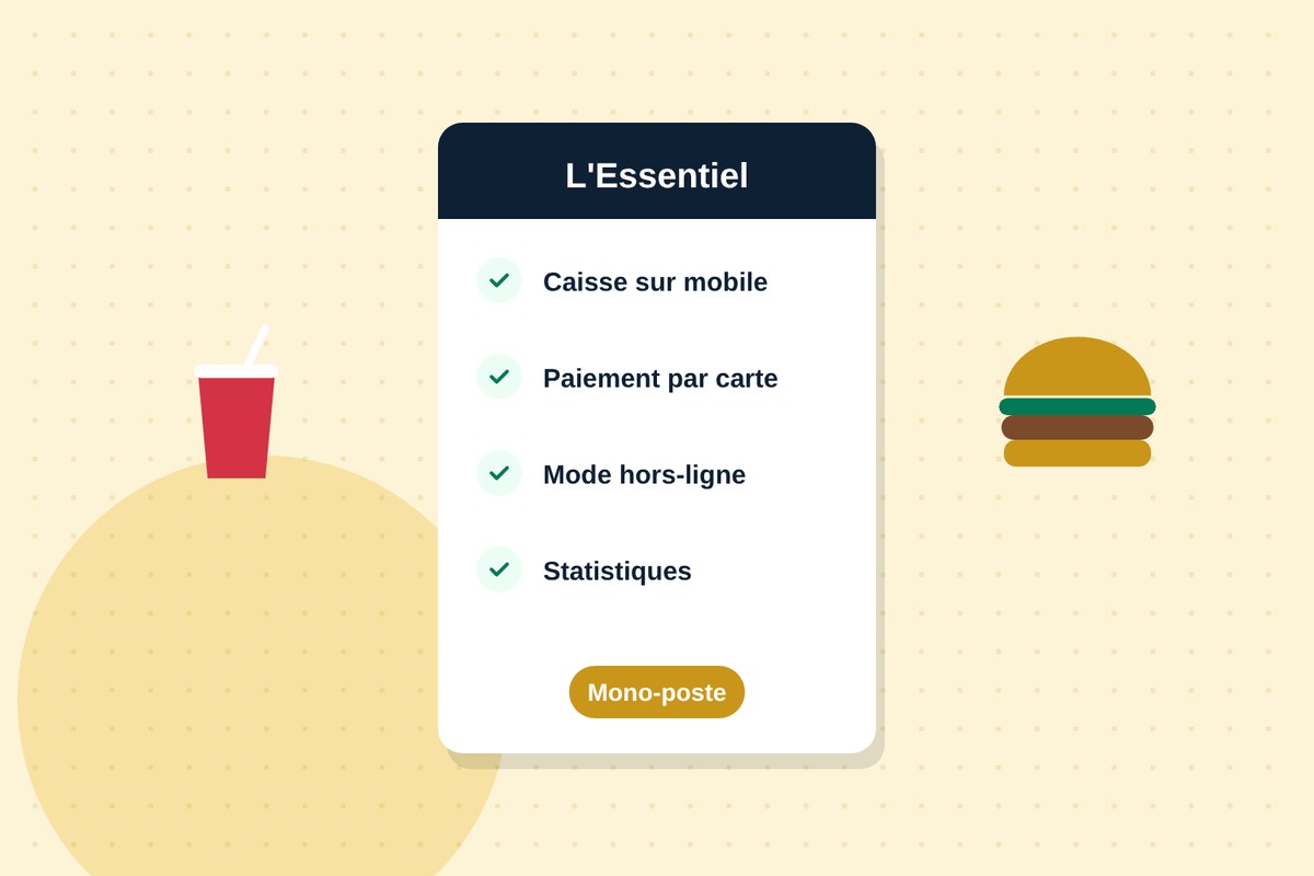 La formule L'Essentiel pensée pour un établissement mono-poste comme un food truck